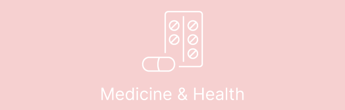 Medicine & Health title and pictogram